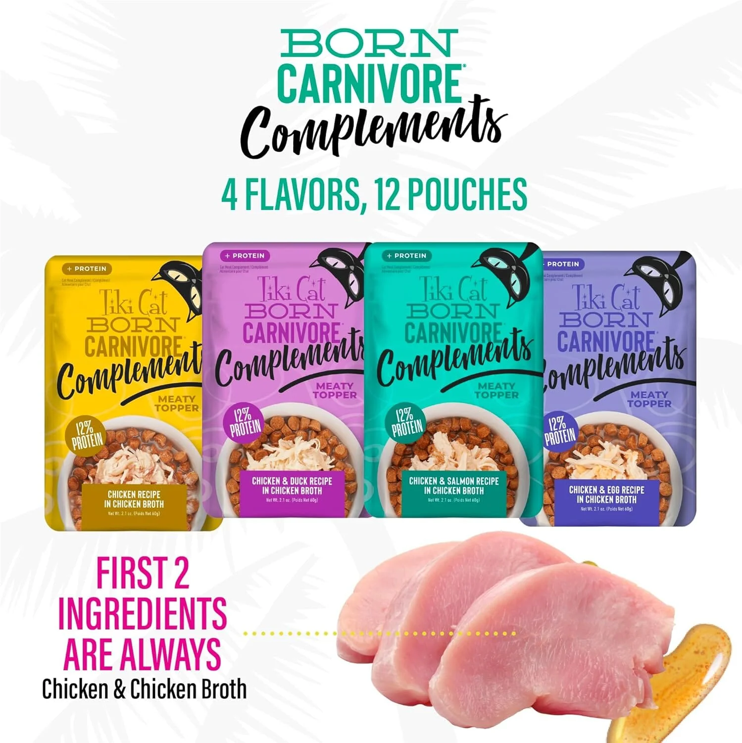 Tiki Cat Born Carnivore Compliments Chicken Salmon Duck Egg in Broth Wet Cat Food Topper Pouch - Variety Pack - 2.1 Oz - Case of 12 - Image 2